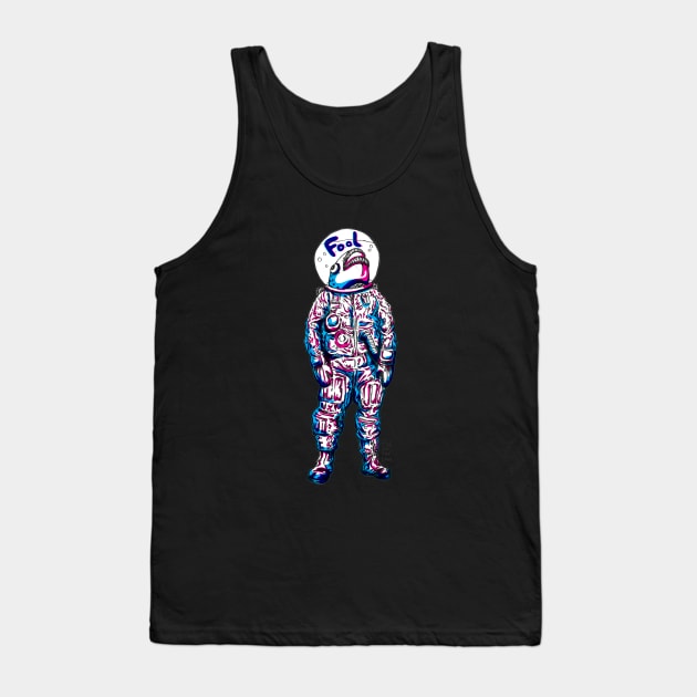 F.O.O.L. Tank Top by kian